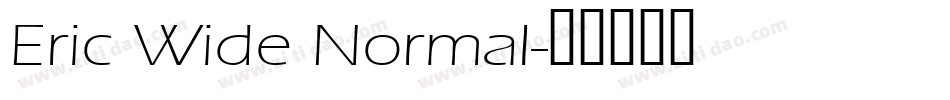 Eric Wide Normal字体转换